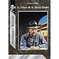 Le Tr�sor de la Sierra Madre