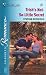 Book Trish's Not-So-Little Secret (Silhouette Romance, No 1581)