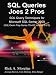 SQL Queries Joes 2 Pros: SQL Query Techniques For Microsoft SQL Server 2008, Volume 2