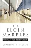 Review Verso Books  / The Parthenon Marbles: The Case for Reunification