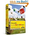 Das gro�e Little Boxes-Buch: Webseiten gestalten mit HTML & CSS. Grundlagen, Navigation, Inhalte, YAML und mehr