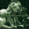  Alice In Chains Greatest Hits