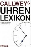 Callweys Uhrenlexikon