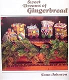Sweet Dreams of Gingerbread