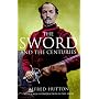The Sword and the Centuries (Greenhill Military Manuals)