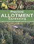 Practical Allotment Gardening