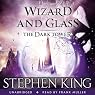 The Dark Tower IV: Wizard and Glass
