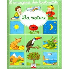 L'Imagerie des tout petits : La Nature