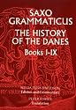 Saxo Grammaticus: The History of the Danes, Books I-IX: I. English Text; II. Commentary (Bks.1-9)