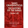 Saxo Grammaticus: The History of the Danes, Books I-IX: I. English Text; II. Commentary by  Saxo Grammaticus, Hilda Ellis Davidson, and Peter Fisher