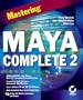 Mastering Maya Complete 2
