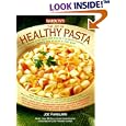 The Joy of Healthy Pasta