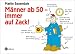 Männer ab 50 - immer auf Zack!: Eine Gebrauchsanleitung