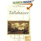 Click here to buy Tallahassee (FL) (Postcard History) by  Lynn M. Homan and Thomas Reilly.