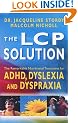 LCP Solution: The Remarkable Nutritional Treatmen: The Remarkable Nutritional Treatment