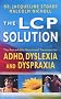 LCP Solution: The Remarkable Nutritional Treatmen: The Remarkable Nutritional Treatment
