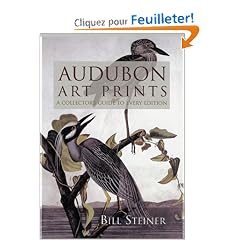 Audubon Art Prints: A Collector's Guide to Every Edition