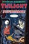 Twilight of the Superheroes: Stories