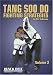 Tang Soo Do Fighting Strategies, Volume 2 - by Pat Johnson
