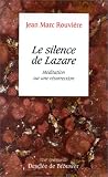 Silence de Lazare
