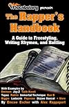 The Rapper's Handbook: A Guide to Freestyling, Writing Rhymes, and Battling (by Flocabulary)