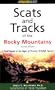 Scats and Tracks of the Rocky Mountains, 2nd (Scats and Tracks Series)