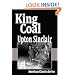 King Coal (American Classics Series)