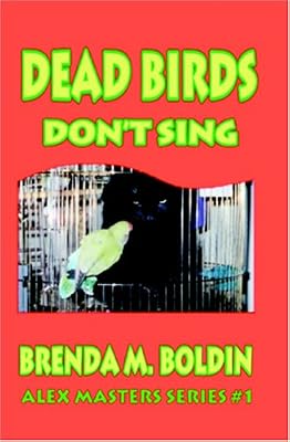 Dead Birds Don't Sing