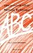 ABC, volume 1 : Methode rythmique