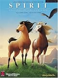 Spirit - Stallion of the Cimarron: Music from the Original Motion Picture (Piano/Vocal/Guitar Songbook)