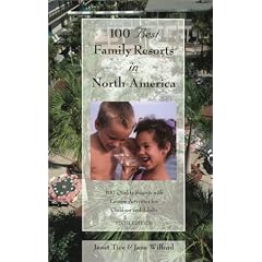 100 Best Family Resorts in North America