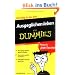 Ausgeglichen leben f�r Dummies Das Pocketbuch