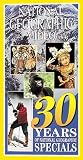 30 Years of National Geographic Specials [VHS]
