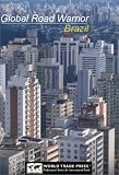 Global Road Warrior for Brazil