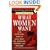 What Women Want: What Every Man Needs to Know About Sex, Romance, Passion, and Pleasure