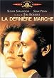La Derni�re marche