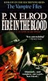 Fire in the Blood (Vampire Files)