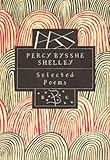 Percy Bysshe Shelley : selected poems
