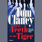 The Teeth of the Tiger | [Tom Clancy]