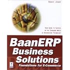 Click here to buy  BaanERP Business Solutions: Foundations for E-Commerce: Your... by Robert Jendry.