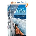 Out of Office: Freiheit unter Segeln