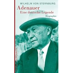 Adenauer: Eine deutsche Legende