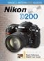 Magic Lantern DVD Guides: Nikon D200