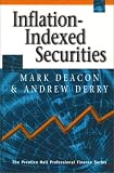 Inflation-Indexed Securities (The Prentice Hall Professional Finance Series)