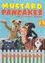 Mustard Pancakes-See How The Garden Grows