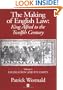 The Making of English Law: King Alfred to the Twelfth Century, Vol. 1: Legislation and its Limits