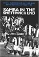 Samba in the Smethwick End: Regis, Cunningham, Batson and the Football Revolution
