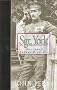 Sgt. York: His Life, Legend & Legacy : The Remarkable Untold Story of Sergeant Alvin C. York Sgt. York: His Life, Legend & Legacy : The Remarkable Untold Story of Sergeant Alvin C. York
