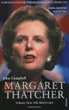 Margaret Thatcher Volume Two: The Iron Lady: Iron Lady v. 2