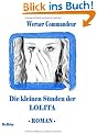 Die kleinen S�nden der Lolita - Roman: Fr�hreif schuldig